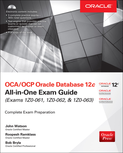 Cover image for book OCA/OCP Oracle Database 12c All-in-One Exam Guide (Exams 1Z0-061, 1Z0-062, & 1Z0-063)