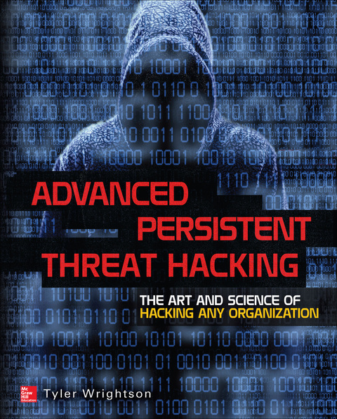 Cover image for book Advanced Persistent Threat Hacking