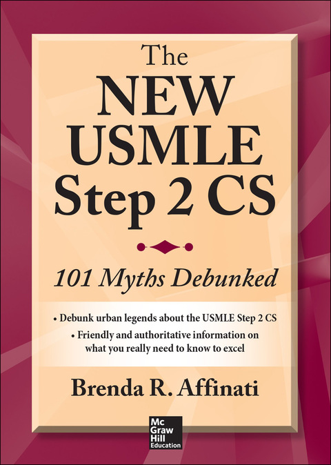 Cover image for book The New USMLE Step 2 CS: 101 Myths Debunked