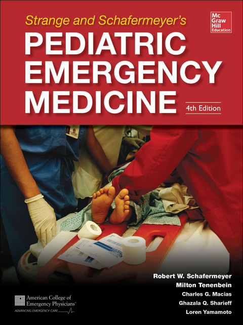 Cover image for book Strange and Schafermeyer's Pediatric Emergency Medicine, Fourth Edition