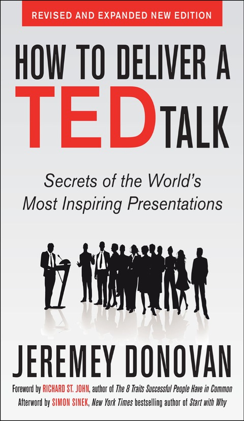 Cover image for book How to Deliver a TED Talk: Secrets of the World's Most Inspiring Presentations  (Revised and Expanded New Edition)