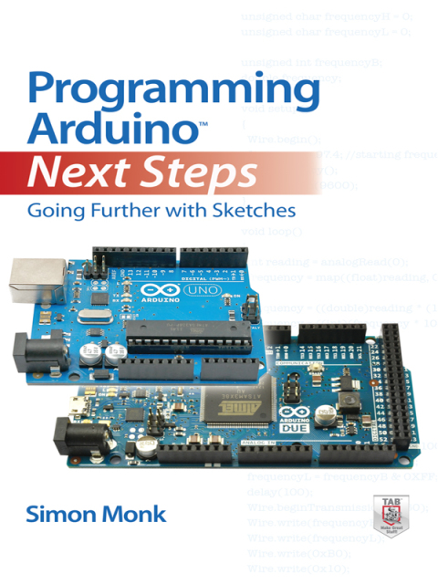 Cover image for book Programming Arduino Next Steps: Going Further with Sketches