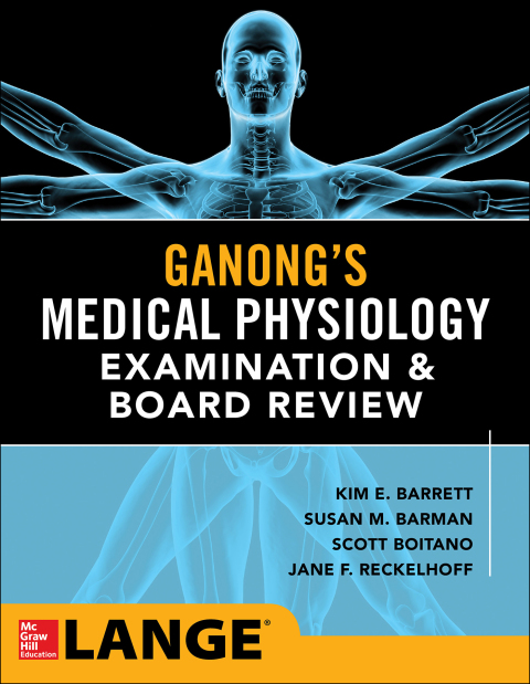 Cover image for book Ganong's Physiology Examination and Board Review