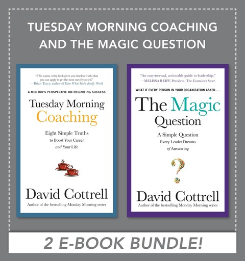 Cover image for book Tuesday Morning Coaching and The Magic Question (EBOOK BUNDLE)