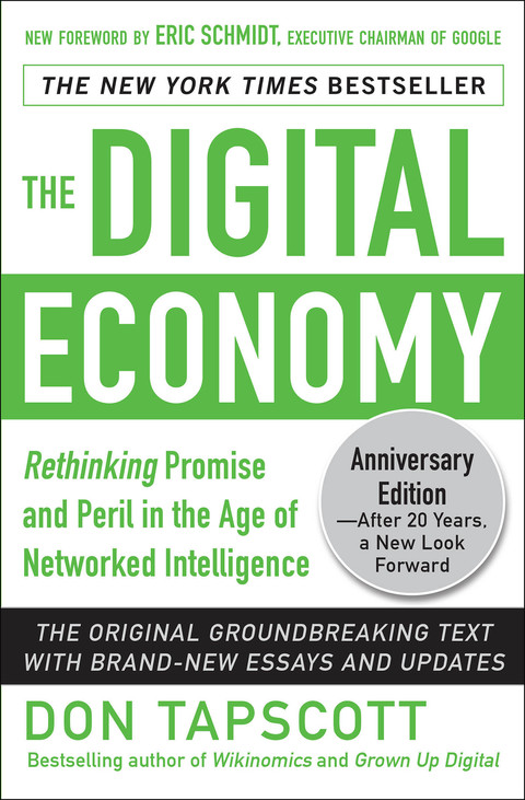 Cover image for book The Digital Economy ANNIVERSARY EDITION: Rethinking Promise and Peril in the Age of Networked Intelligence