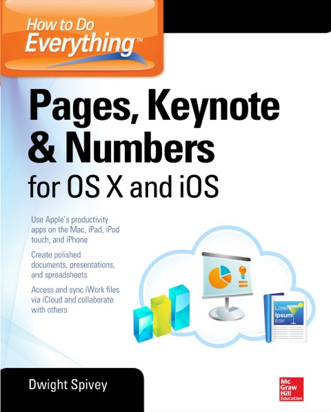 Cover image for book How to Do Everything: Pages, Keynote & Numbers for OS X and iOS