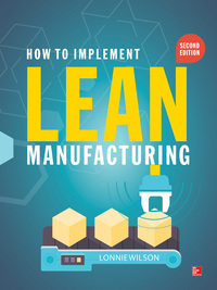 صورة الغلاف: How to Implement Lean Manufacturing 2E (PB) 2nd edition 9780071835732