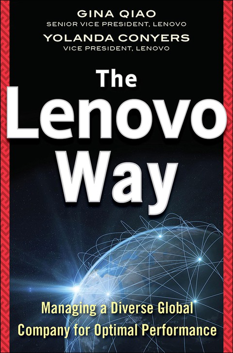 Cover image for book The Lenovo Way: Managing a Diverse Global Company for Optimal Performance