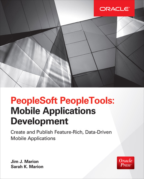 Cover image for book PeopleSoft PeopleTools: Mobile Applications Development (Oracle Press)