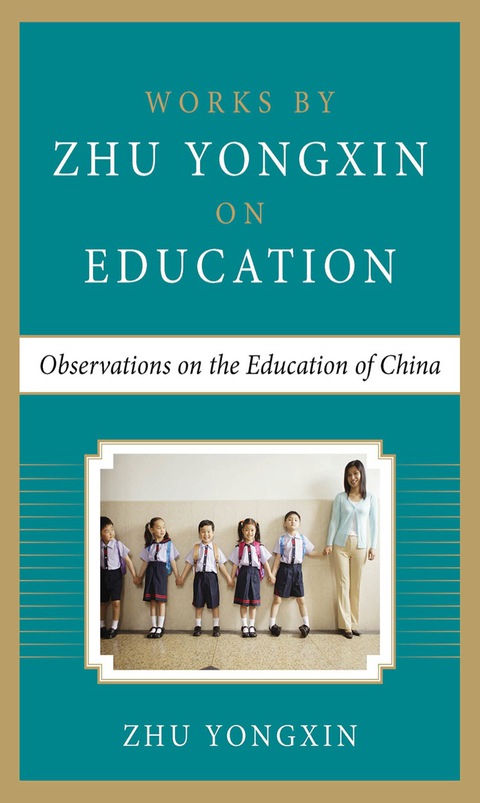 Cover image for book Observations on the Education of China (Works by Zhu Yongxin on Education Series)
