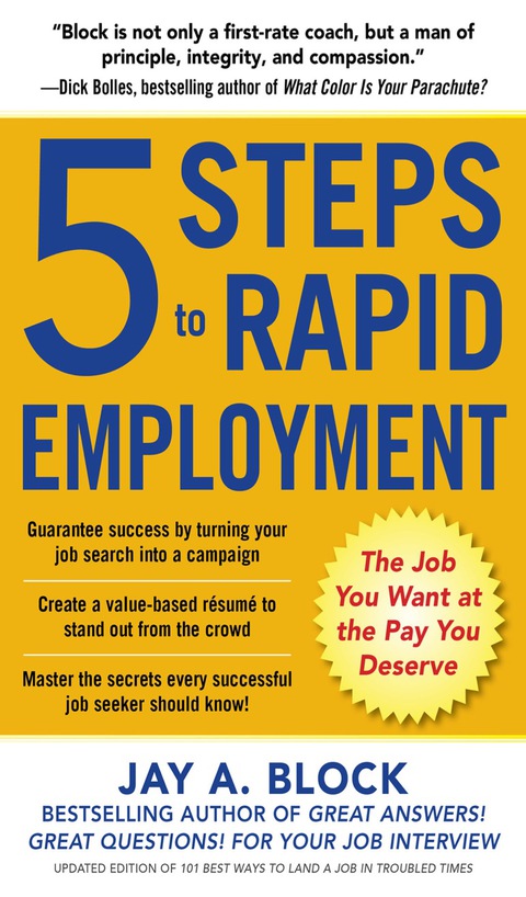 Cover image for book 5 Steps to Rapid Employment: The Job You Want at the Pay You Deserve