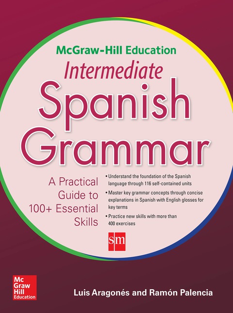 Cover image for book McGraw-Hill Education Intermediate Spanish Grammar