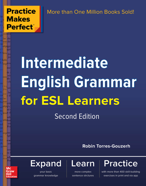 Cover image for book Practice Makes Perfect Intermediate English Grammar for ESL Learners