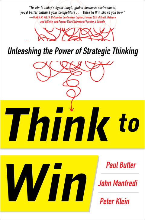 Cover image for book Think to Win: Unleashing the Power of Strategic Thinking