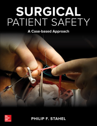 صورة الغلاف: Surgical Patient Safety: A Case-Based Approach 1st edition 9780071842631