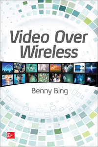 Cover image: Video Over Wireless 1st edition 9780071849289