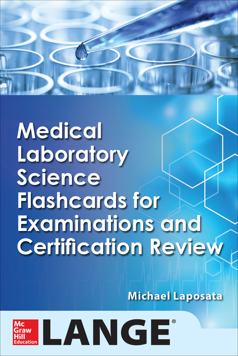 Cover image for book Medical Laboratory Science Flash Cards for Examinations and Certification Review