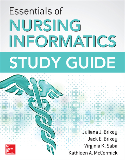 Cover image for book Essentials of Nursing Informatics Study Guide