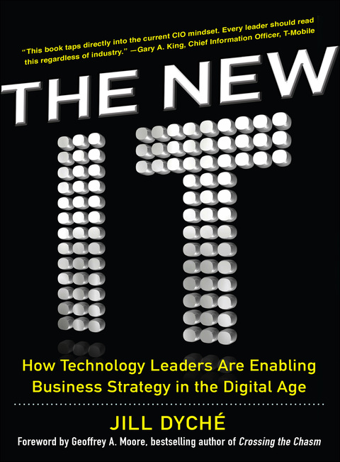 Cover image for book The New IT: How Technology Leaders are Enabling Business Strategy in the Digital Age