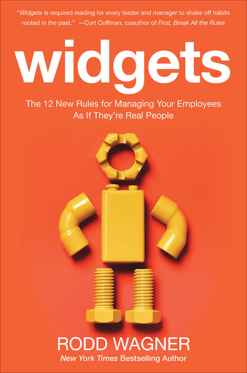 Cover image for book Widgets: The 12 New Rules for Managing Your Employees as if They're Real People