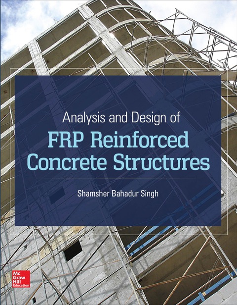 Cover image for book Analysis and Design of FRP Reinforced Concrete Structures
