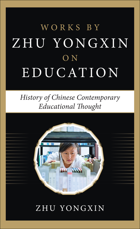 Cover image for book The History of Chinese Contemporary Educational Thoughts