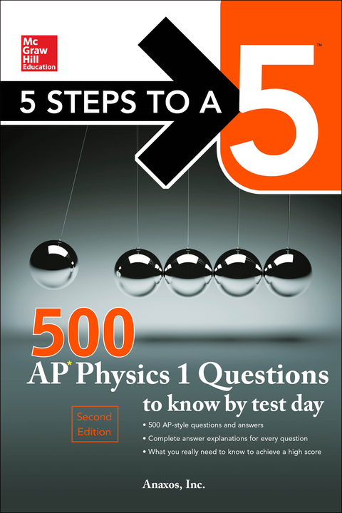 Cover image for book McGraw-Hill's 500 AP Physics 1 Questions to Know by Test Day