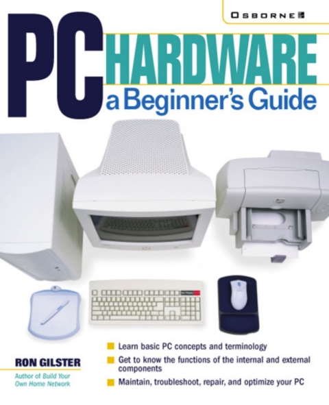 Cover image for book PC Hardware: A Beginner's Guide