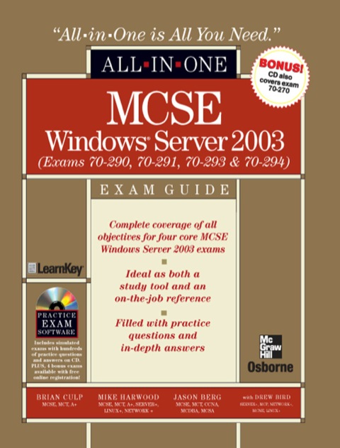 Cover image for book MCSE Windows Server 2003 All-in-One Exam Guide (Exams 70-290, 70-291, 70-293 & 70-294)