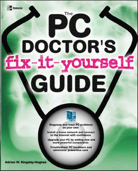 Cover image for book The PC Doctor's Fix It Yourself Guide