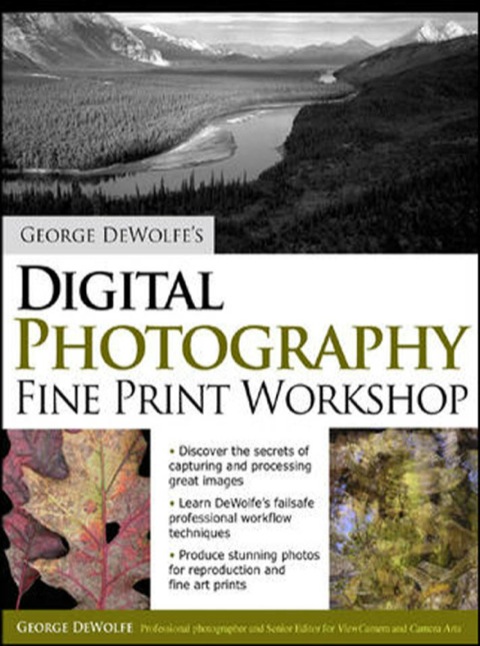 Cover image for book George DeWolfe's Digital Photography Fine Print Workshop