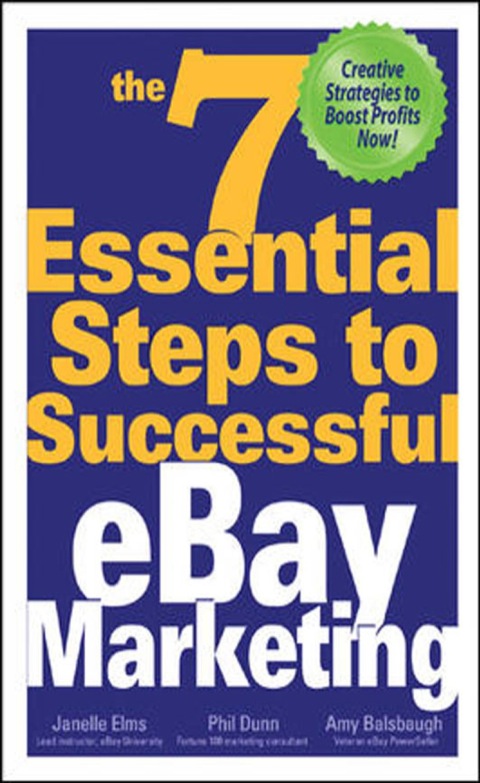 Cover image for book The 7 Essential Steps to Successful eBay Marketing