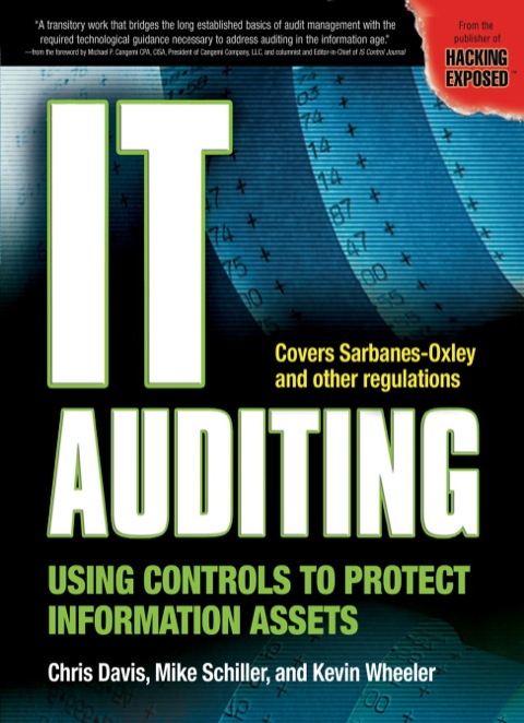 Cover image for book IT Auditing: Using Controls to Protect Information Assets