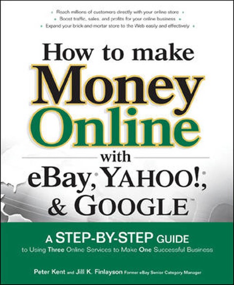 Cover image for book How to Make Money Online with eBay, Yahoo!, and Google