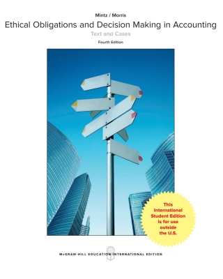 E-book: Ethical Obligations and Decision-Making in Accounting: Text and Cases