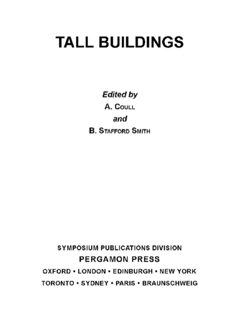 Cover image for book Tall Buildings: The Proceedings of a Symposium on Tall Buildings with Particular Reference to Shear Wall Structures, Held in the Department of Civil Engineering, University of Southampton, April 1966