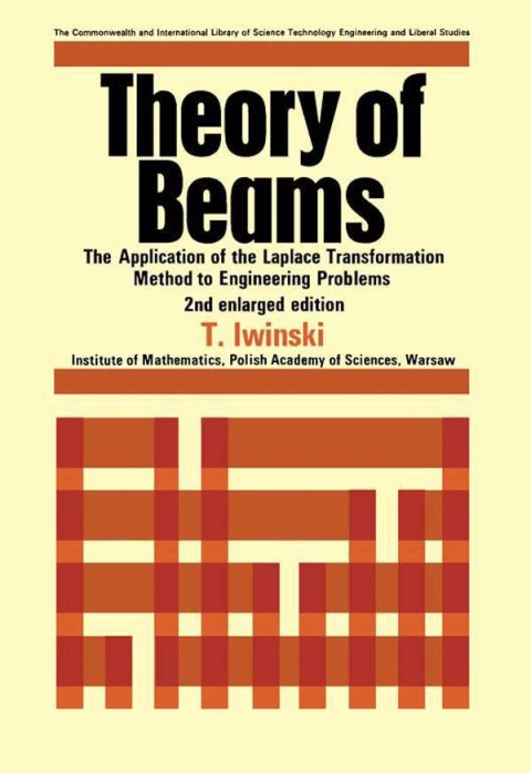 Cover image for book Theory of Beams: The Application of the Laplace Transformation Method to Engineering Problems