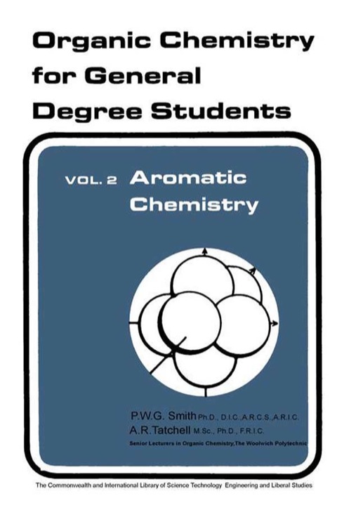 Cover image for book Aromatic Chemistry: Organic Chemistry for General Degree Students