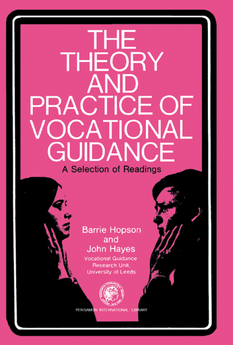 Cover image for book The Theory and Practice of Vocational Guidance: A Selection of Readings