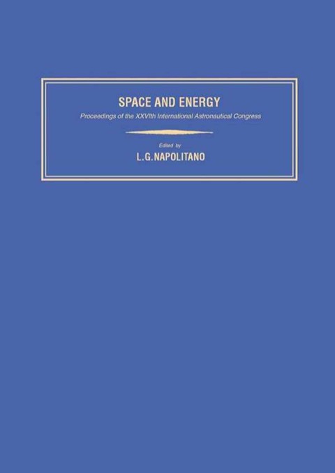 Cover image for book Space and Energy: Proceedings of the XXVIth International Astronautical Congress, Lisbon, 21–27 September 1975