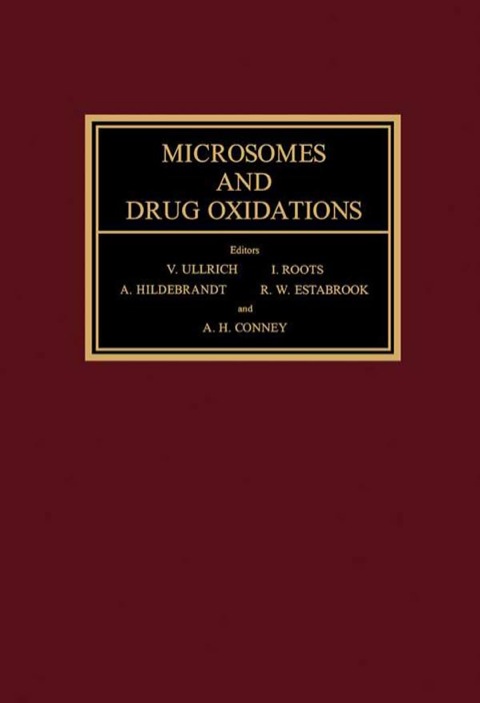 Cover image for book Microsomes and Drug Oxidations: Proceedings of the Third International Symposium, Berlin, July 1976