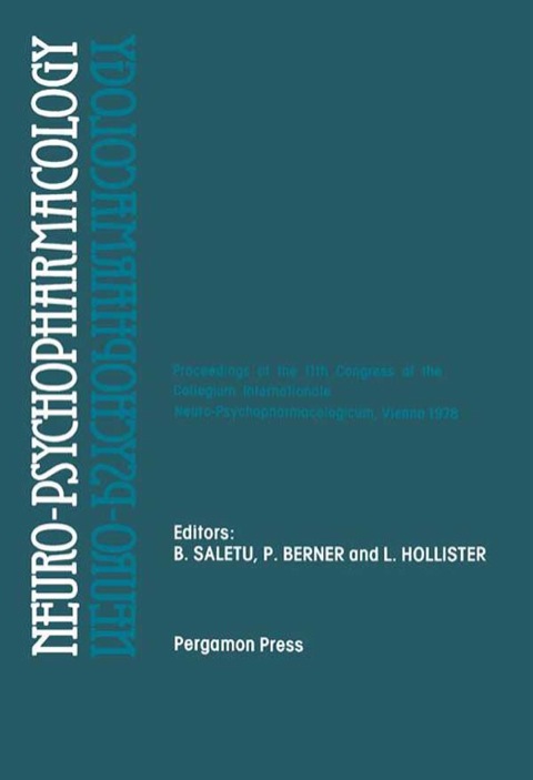 Cover image for book Neuro-Psychopharmacology: Proceedings of the 11th Congress of the Collegium Internationale Neuro-Psychopharmacologicum, Vienna, July 9-14, 1978