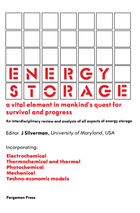 Cover image for book Energy Storage: A Vital Element in Mankind's Quest for Survival and Progress