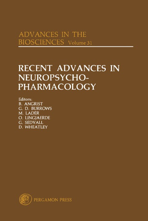 Cover image for book Recent Advances in Neuropsycho-Pharmacology: Selected Papers from the 12th Congress of the Collegium Internationale Neuro-Psychopharmacologicum, Göteborg, Sweden, 22-26 June 1980