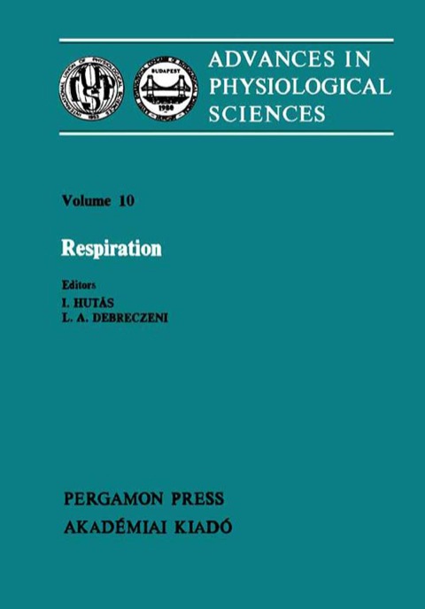Cover image for book Respiration: Proceedings of the 28th International Congress of Physiological Sciences, Budapest, 1980