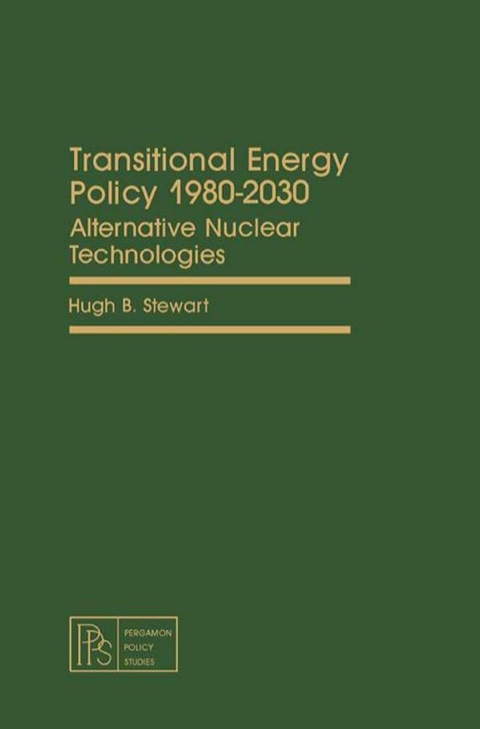 Cover image for book Transitional Energy Policy 1980-2030: Alternative Nuclear Technologies
