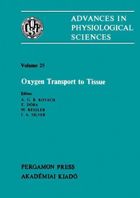 Cover image for book Oxygen Transport to Tissue: Satellite Symposium of the 28th International Congress of Physiological Sciences, Budapest, Hungary, 1980