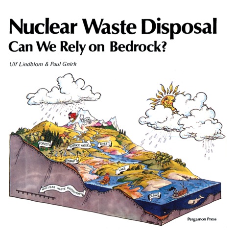 Cover image for book Nuclear Waste Disposal: Can We Rely on Bedrock?