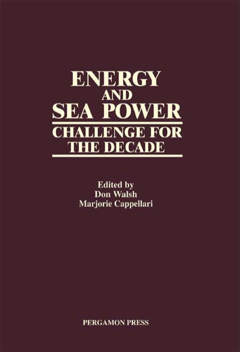 Cover image for book Energy and Sea Power: Challenge for the Decade