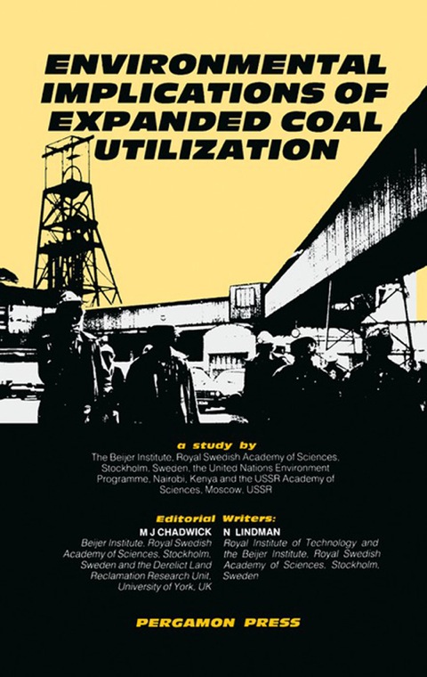 Cover image for book Environmental Implications of Expanded Coal Utilization: a Study By: The Beijer Institute The United Nations Environment Programme The U.S.S.R. Academy of Sciences